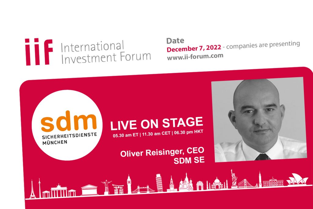 Oliver Reisinger, CEO SDM SE – International Investment Forum (IIF)
